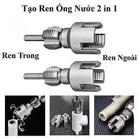 COMBO 2 ĐẦU TẠO REN ỐNG NƯỚC CAO CẤP 