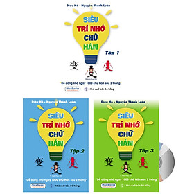 Sách-Combo:Nhớ Hán Tự Thông Qua Chiết Tự Chữ Hán+ Siêu trí nhớ chữ hán Tập 1 + Tập 2 + Tập 3+DVD Tài liệu