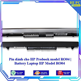 Pin dành cho HP Probook model RO04 | Battery Laptop HP Model RO04 - Hàng Nhập Khẩu 