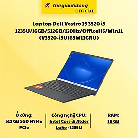 Mua Laptop Dell Vostro 15 3520 i5 1235U/16GB/512GB/120Hz/OfficeHS/Win11 (V3520-i5U165W11GRU) - Hàng Chính Hãng