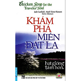 Hình ảnh Sách Chicken Soup For The Soul - Khám Phá Miền Đất Lạ