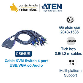 Bộ chuyển tín hiệu 4 CPU dùng chung 1 màn hình có audio, ATEN CS64US KVM Switch dạng cable - Hàng chính hãng