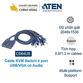 Mua Bộ chuyển tín hiệu 4 CPU dùng chung 1 màn hình có audio  ATEN CS64US KVM Switch dạng cable - Hàng chính hãng