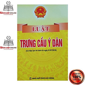 Hình ảnh Sách - Luật trưng cầu ý dân ( Có hiệu lực thi hành từ ngày 01/07/2016)