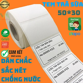 Cuộn 900 tem trà sữa 50x30 - Tem nhiệt in tem nhãn, in mã vạch, in tem phụ 50x30mm - 5x3cm