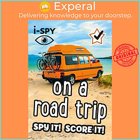 Sách - i-SPY On a Road Trip - Spy it! Score it! by i-SPY (UK edition, paperback)