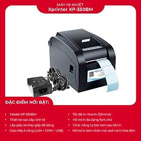 Máy In Mã Vạch Cao Cấp Xprinter XP-350BM In Nhiệt Tem Nhãn, Tem Trà Sữa