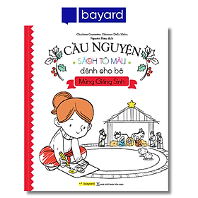 CẦU NGUYỆN - Sách Tô Màu Dành Cho Bé Mừng Giáng Sinh