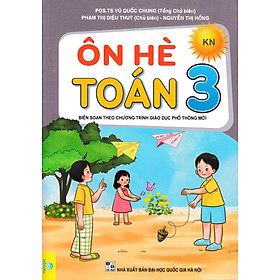 	Ôn Hè Toán 3 (Bộ Sách Kết Nối) - ND 