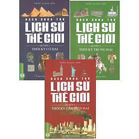 Bách khoa thư lịch sử thế giới (Bộ 3 quyển)