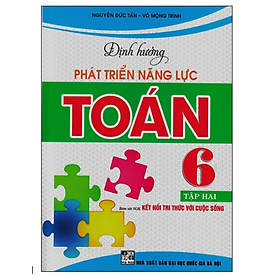 Sách - Định Hướng Phát Triển Năng Lực Toán 6 - Tập 2 (Bám Sát SGK Kết Nối Tri Thức Với Cuộc Sống)