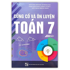 Hình ảnh Sách - Củng Cố Và Ôn Luyện Toán 7 - tập 1 (mới)