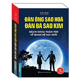 Sách - Đàn Ông Sao Hoả - Đàn Bà Sao Kim - Bìa Mềm - Kim Trại - Minh Thắng