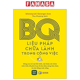 BQ - Liệu Pháp Chữa Lành Trong Công Việc