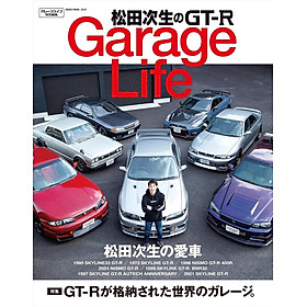Sách ngoại văn: 松田次生のGT-R GarageLife - Matsuda Tsugio No Gt-R Garage Life