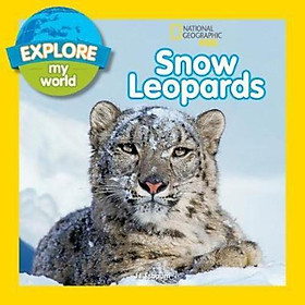 Sách - Explore My World : Snow Leopard by Jill Esbaum (US edition, paperback)