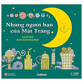 Những Người Bạn Của Mặt Trăng