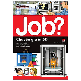 Sách Lựa Chọn Cho Tương Lai JOB? - Chuyên Gia In 3D