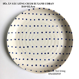 Dĩa sứ sâu lòng vẽ tay thủ công cao cấp - đựng và trang trí món ăn - kích thước D18cm và D25cm
