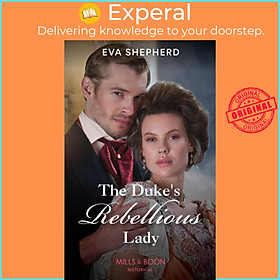 Sách - The Duke's Rebellious Lady by Eva Shepherd (UK edition, paperback)