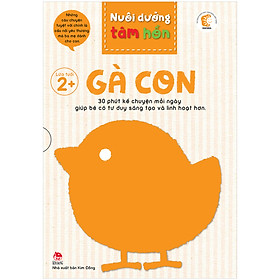 Nuôi Dưỡng Tâm Hồn - Gà Con - Hộp 6 Cuốn (Tái Bản 2020)