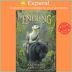 Sách - Endling: Book Two: The First by Katherine Applegate (UK edition, paperback)