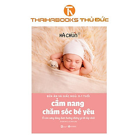Sách - Cẩm nang chăm sóc bé yêu - Thái Hà Books