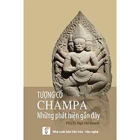 [Download Sách] Tượng cổ Champa – Những phát hiện gần đây