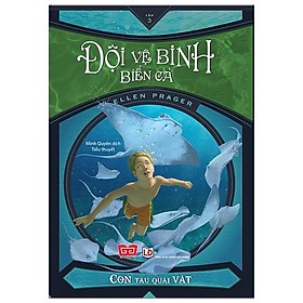 Đội Vệ Binh Biển Cả - Con Tàu Quái Vật