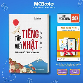 Sách - Tập Viết Tiếng Nhật - Bảng Chữ Cái Katakana - MCBooks