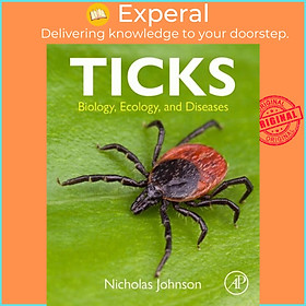 Sách - Ticks - Biology, Ecology, and Diseases by Nicholas  (UK edition, paperback)