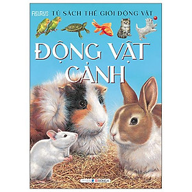 Thế Giới Động Vật - Động Vật Cảnh