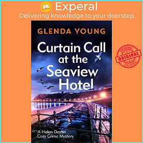 Sách - Curtain Call at the Seaview Hotel : The stage is set when a killer strike by Glenda Young (UK edition, hardcover)