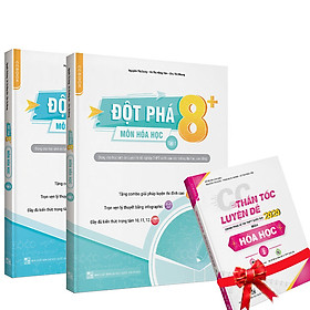 Sách - Combo 2: Đột phá 8+(phiên bản 2020) môn Hóa học tập1 và 2 (có ngay 1 cuốn CC Thần tốc luyện đề môn Hóa học tập 2)