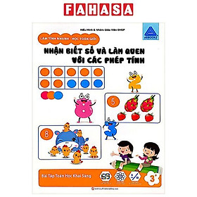Sách - Làm Tính Nhanh - Học Toán Giỏi - Nhận Biết Số Và Làm Quen Với Các Phép Tính - Bài Tập Toán Học Khai Sáng