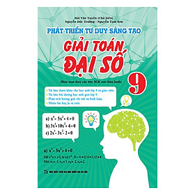 [Download Sách] Phát Triển Tư Duy Sáng Tạo Giải Toán Đại Số 9