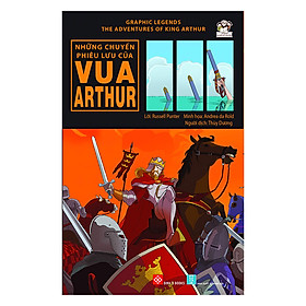 Hình ảnh Graphic Legends - The Adventures Of King Arthur - Những Chuyến Phiêu Lưu Của Vua Arthur