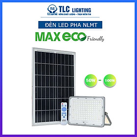 Mua Đèn pha năng lượng mặt trời MAX ECO Friendly công suất 50W  100W TLC Lighting - Tiêu chuẩn IP66 chống nước  kháng bụi - Dung lượng PIN lên đến 25.000mAh - Chiếu sáng 12h liên tục