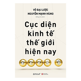 Hình ảnh Cục Diện Kinh Tế Thế Giới Hiện Nay