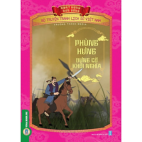 Hình ảnh Khát Vọng Non Sông - Phùng Hưng Dựng Cờ Khởi Nghĩa