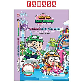 Sách - Anh Em Bình Thường - Vui Chơi Ở Công Viên Nước