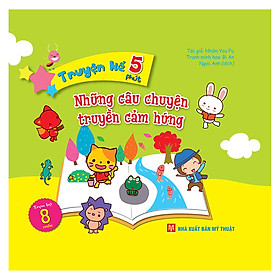 [Download Sách] Truyện Kể 5 Phút - Những Câu Chuyện Truyền Cảm Hứng