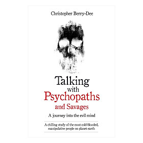 Talking With Psychopaths