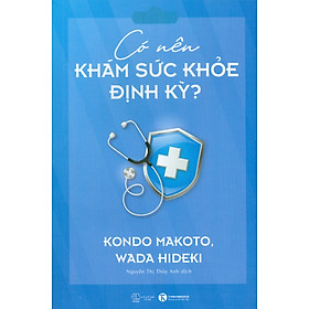 Có Nên Khám Sức Khỏe Định Kỳ?