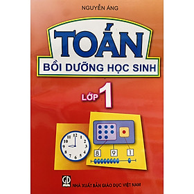 Ảnh bìa Toán bồi dưỡng học sinh lớp 1 (Nguyễn Áng)