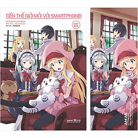 Đến Thế Giới Mới Với Smartphone Tập 6 (Tặng Kèm: Bookmark Và Postcard)