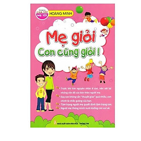 Sách - Mẹ giỏi con cũng giỏi !