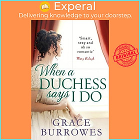 Hình ảnh Sách - When a Duchess Says I Do by Grace Burrowes (UK edition, paperback)