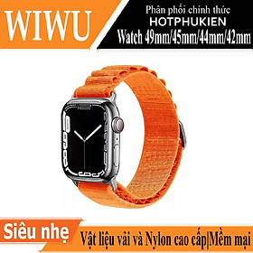 Dây đeo thay thế dành cho Apple Watch Ultra Series 8 49mm / 45mm / 44mm / 42mm chất liệu vải kết hợp với nylon hiệu WIWU Watchband Pro (thiết kế tinh tế, lịch lãm sang trọng, chất liệu cao cấp) - hàng nhập khẩu - Cam