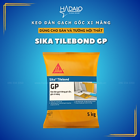Keo dán gạch Sika Tilebond GP – Keo dán gạch ceramic, gạch đồng chất, khu vực nội thất – 5kg